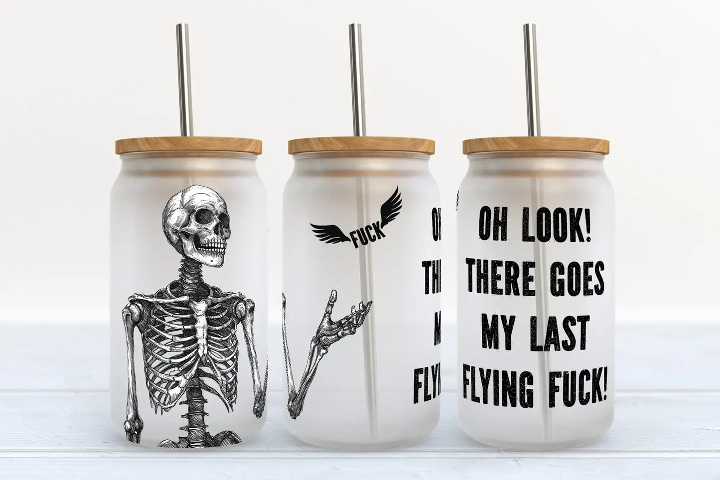 There Goes My Last Flying Fuck 16oz Frosted Libbey