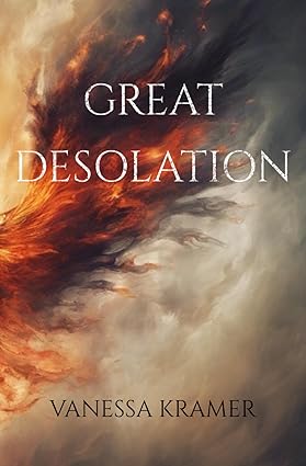 Book cover of 'Great Desolation' by Vessica Kramer, featuring a fiery artistic design with dark and light elements, symbolizing perhaps the themes of the book.