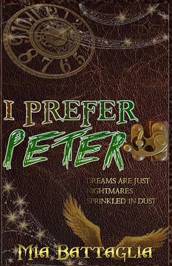 Book cover of 'I Prefer Peter' by Mia Battaglia with decorative elements and text.