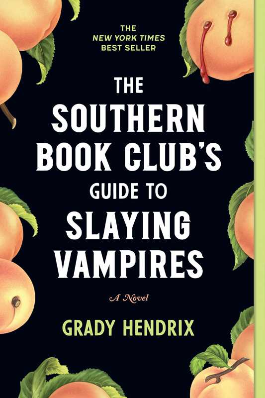 Book cover of 'The Southern Book Club's Guide to Slaying Vampires' with peaches and green leaves.