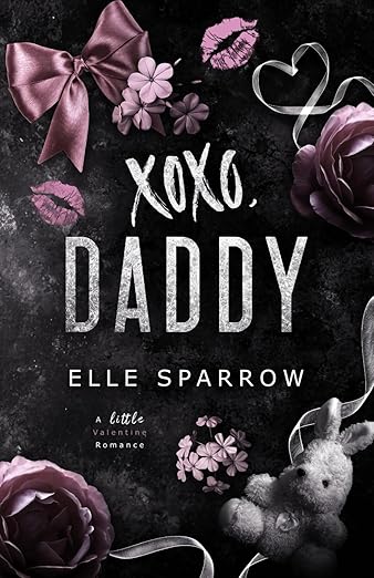 Book cover of 'XOXO Daddy' by Elle Sparrow with floral and bow design on a dark background.
