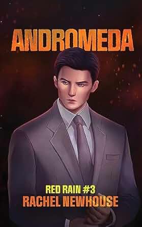 Book cover of 'Andromeda' by Rachel Newhouse featuring a person in a suit.