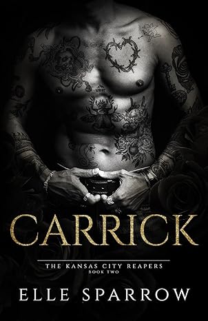 Book cover of 'Carrick' by Elle Sparrow featuring a tattooed person holding a light.