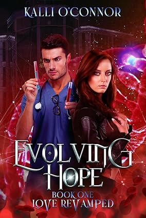 Book cover of 'Evolving Hope' featuring a man in a blue shirt and a woman in an angry pose, with a fantasy cityscape background.