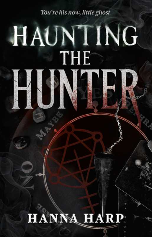 Book cover of 'Haunting the Hunter' by Hanna Harp with dark background and text.