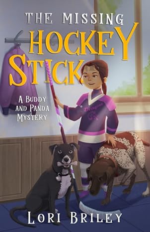 Book cover for 'The Missing Hockey Stick' featuring an illustration of a girl in hockey gear holding a hockey stick, with two dogs present in the image.