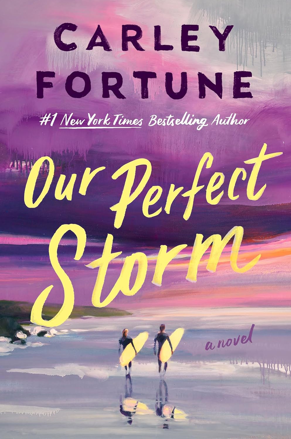 Book cover of 'Our Perfect Storm' by Carley Fortune with a couple on a beach and a colorful sky.