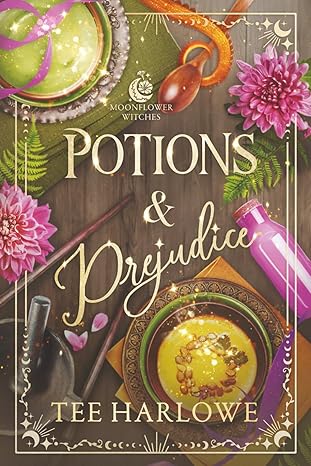 Book cover of 'Potions & Prejudice' by Tee Harlowe with potion bottles and flowers.