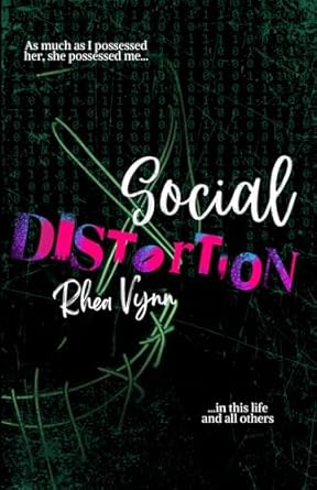 Book cover of 'Social Distortion' by Rhen Vigna with colorful text on a dark background