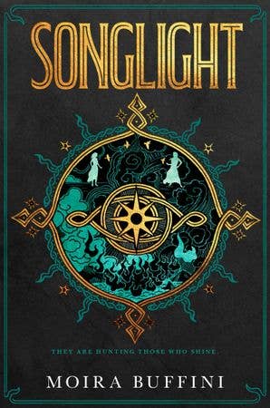 Book cover for 'Songlight' by Moira Buffini, featuring a dark textured background with ornate gold lettering and a central teal and gold mystical emblem.
