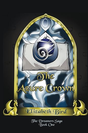 Book cover of 'The Azure Crown' by Elizabeth Bird with a stained glass window design.