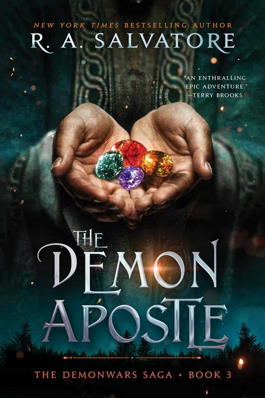 Book cover of 'The Demon Apostle' by R.A. Salvatore featuring hands holding multicolored gems.