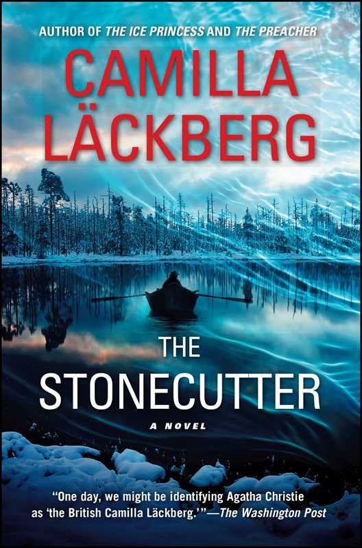 Book cover of 'The Stonecutter' by Camilla Läckberg with a snowy landscape and boat scene.