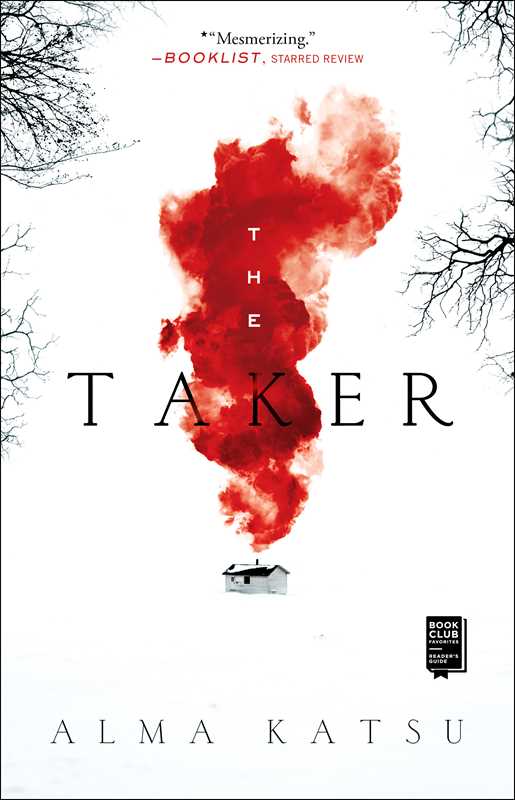 Book cover for 'The Taker' by Alma Katsu, featuring a white background with a large red smoke or cloud shape in the center, the title in black serif letters, bare tree branches in the corners, and the author name at the bottom.