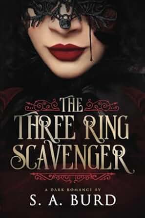 Book cover of 'The Three Ring Scavenger' with a dark theme and text.