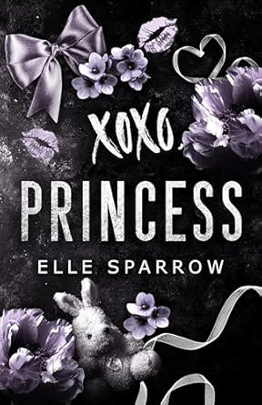 Book cover of 'XOXO Princess' by Elle Sparrow with floral and bow design on a black background.