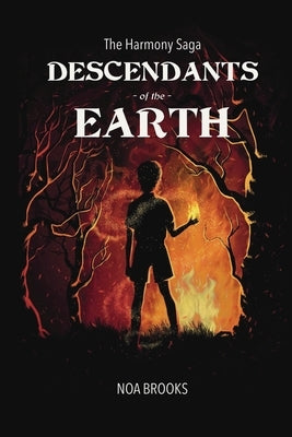 Descendants of the Earth by Brooks, Noa