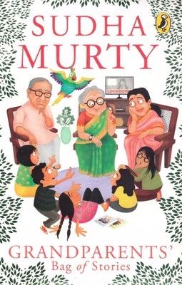 Grandparents' Bag of Stories by Murty, Sudha