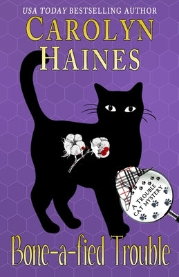 Bone-a-fied Trouble by Haines, Carolyn