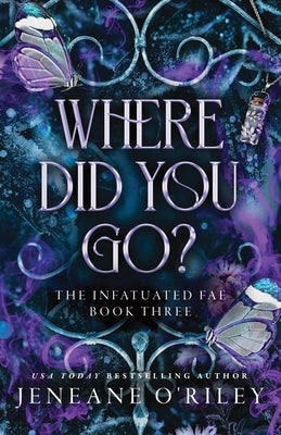 Where Did You Go? (Standard Edition) by O'Riley, Jeneane