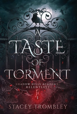 A Taste of Torment by Trombley, Stacey