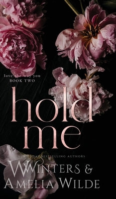 Hold Me by Winters, W.