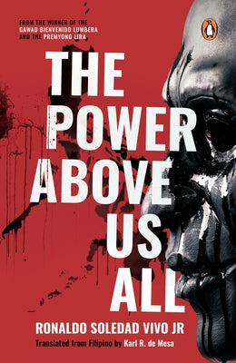 The Power Above Us All by Mesa, Karl R. de