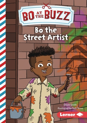 Bo the Street Artist by Smith, Elliott