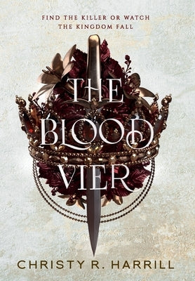 The Blood Vier by Harrill, Christy R.