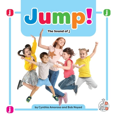 Jump!: The Sound of J by Amoroso, Cynthia