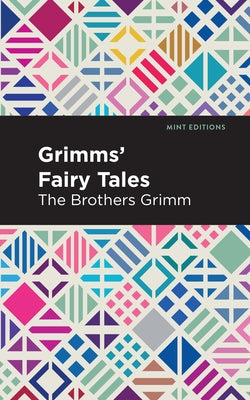 Grimms Fairy Tales by Grimm, The Brothers