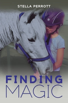 Finding Magic by Perrott, Stella