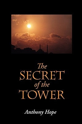 The Secret of the Tower, Large-Print Edition by Hope, Anthony