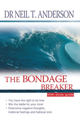 The Bondage Breaker: With Study Guide by Anderson, Neil T.