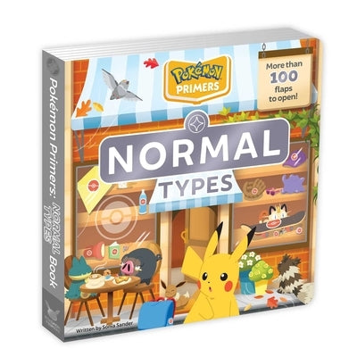 Pok?mon Primers: Normal Types Book by Sander, Sonia