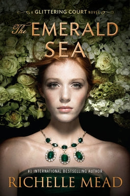 The Emerald Sea by Mead, Richelle