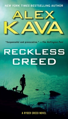 Reckless Creed by Kava, Alex