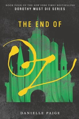 The End of Oz by Paige, Danielle