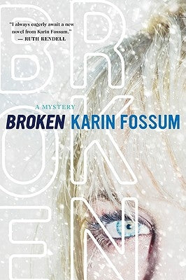 Broken by Fossum, Karin