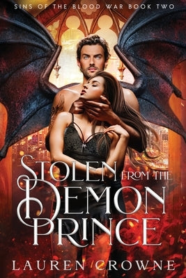 Stolen From the Demon Prince by Crowne, Lauren