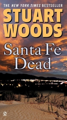 Santa Fe Dead by Woods, Stuart