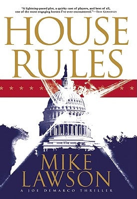 House Rules: A Joe DeMarco Thriller by Lawson, Mike