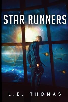 Star Runners by Thomas, L. E.