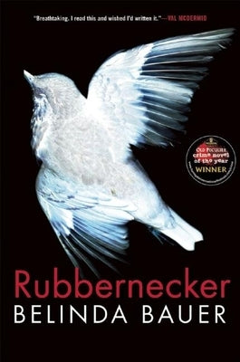 Rubbernecker by Bauer, Belinda