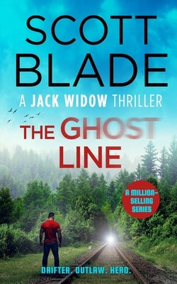 The Ghost Line by Blade, Scott