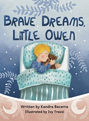 Brave Dreams, Little Owen by Becerra