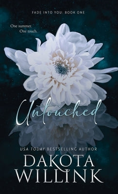 Untouched by Willink, Dakota