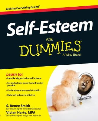 Self-Esteem for Dummies by Smith, S. Renee