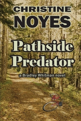 Pathside Predator by Noyes, Christine