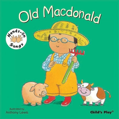 Old MacDonald: American Sign Language by Lewis, Anthony